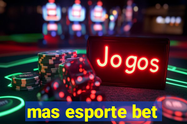 mas esporte bet